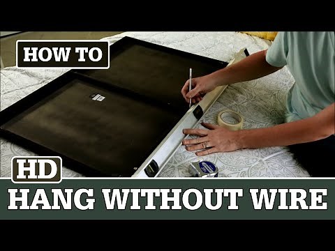 How to Hang a Picture with no Wire and Two Hooks