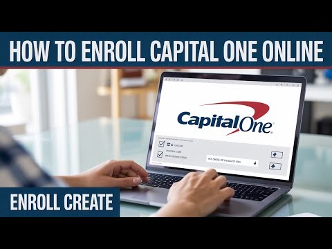 How to Enroll Capital One Online - Enroll