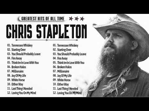 Chris Stapleton Greatest Hits Full Album ✨ Best Songs Of Chris Stapleton Playlist 2026 🎄