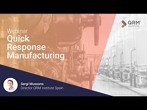 Webinar | Quick Response Manufacturing