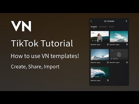 03.How to use VN templates!丨VN Video Editor