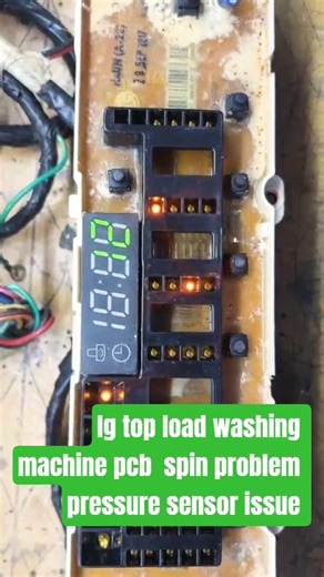 Lg top load inverter !washing machine ! pcb spin not working , pressure sensor issue