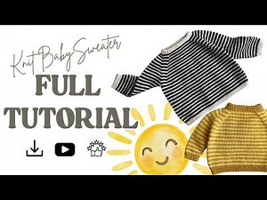 How to Knit a Striped Baby Sweater! FULL TUTORIAL // Beginner Friendly Knitting Tutorial