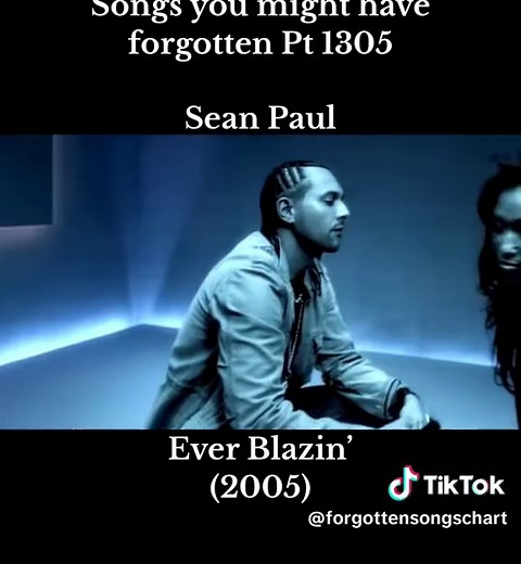 Sean Paul Ever Blazin’ (2005) - Forgotten Songs Pt 1305
