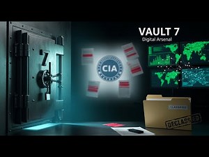 Vault 7 Declassified: The CIA's Digital Arsenal Exposed