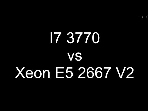 i7 3770 vs Xeon E5 2667 V2. Test in 7 games (720p, 1080p, low and high presets).
