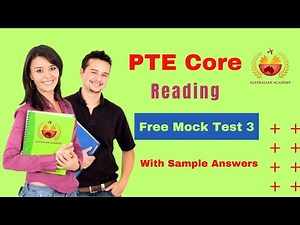 PTE Core Reading Free Mock Test 3 | With Sample Answers | The Australian Academy