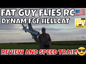 DYNAM F6F HELLCAT REVIEW AND SPEED TRIAL! by FGFRC #rcplane #aviation