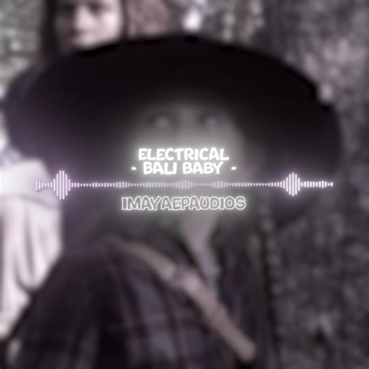 Bali Baby: Electrical Audio Edit