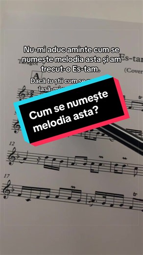 Cum se numește melodia asta? Scriu partitură la orice melodie