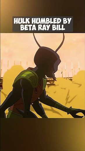 Hulk Humbled By Beta Ray Bill #marvel #hulk