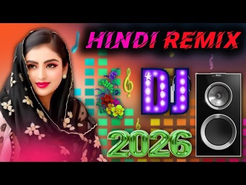 🔥 Hindi Remix DJ Song 2026 | New Bollywood DJ Mix | Pawan Raja 🔥