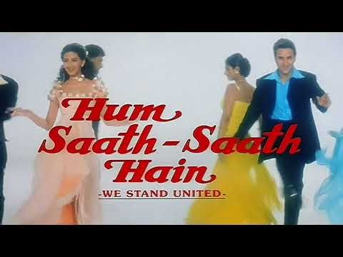 Hum Saath Saath Hain (Title Song) | Salman Khan, Saif Ali Khan & Tabu | Bollywood Family Classic