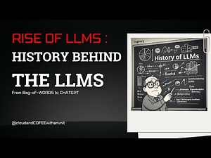The Rise of LLMs: History behind the LLMs