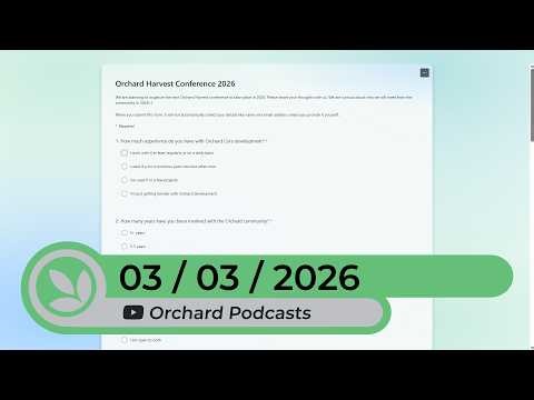 Orchard Podcast: 3rd of March, 2026