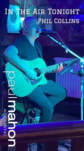 In the Air Tonight cover LIVE in Madden’s Antrim…hope you like it guys 🎶🎶 | Paul Mahon