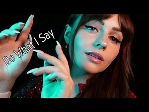 ASMR Follow My Instructions