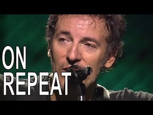 Bruce Springsteen | ON REPEAT