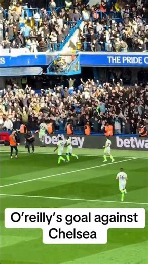 O’reilly’s goal against Chelsea Semenyo v i #edmondx #viralvideos