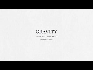 Gravity (Instrumental) - Brian & Jenn Johnson | After All These Years