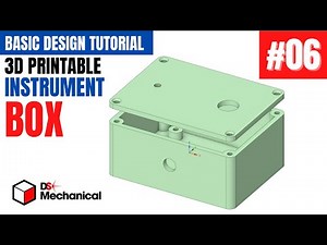 Instrument BOX / ENCLOSURE - Narrated Tutorial of 3D Modeling Using Designspark Mechanical #06