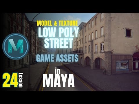 How to Model & Texture a Low Poly Street in Maya | Complete Game Asset Tutorial in 1 Hour!