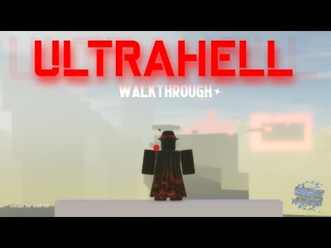 Ultrahell Walkthrough | SG~R