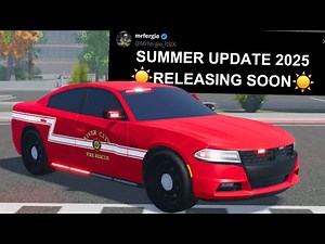 ERLC Summer Update 2025 Revealed - Fire Department Overhaul!