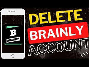 How to Delete Brainly App Account