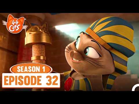 44 Cats Episode 32 - Tutankatmon' Treasure 👑🐫 | Season 1