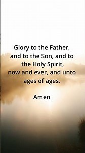 Short Orthodox Doxology | Glory to the Father, and to the Son, and to the Holy Spirit 🙏