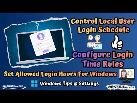 Control Local User Login Hours in Windows 11 | Login Time Limits [ Full Tutorial ]
