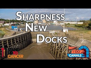 Sharpness New Docks and the Canal to Gloucester Pt2 Ep 27