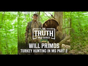 Will Primos Turkey Hunting In Mississippi Part 2- Will Finds Success On An Afternoon Gobbler