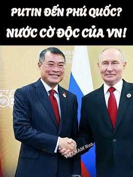 Bí mật sau lời mời ông Putin đến Phú Quốc dự APEC 2027?