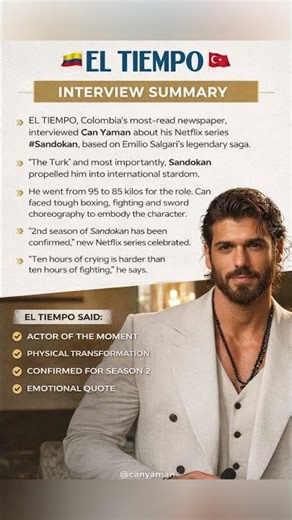 EL TIEMPO Interview Summary: Can Yaman on Netflix’s Sandokan 🇨🇴🔥