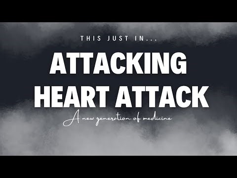 One and Done : New Age Medicine to Elliminate Heart Attacks