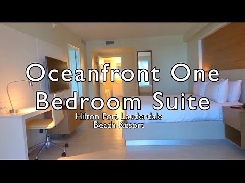 Oceanfront One Bedroom Suite Tour | Hilton Fort Lauderdale Beach Resort