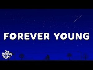 Alphaville - Forever Young (Lyrics)