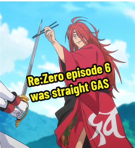Reid Astrea was getting active in episode 6. Season 4 of Re:zero has been straight gas and I need that next episode! #rezero #subaru #julius #anime #manga