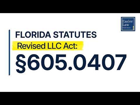 §605.0407: Management of Limited Liability Company | Florida Revised LLC Act