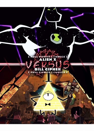 Alien X Battles Bill Cipher: Who Wins?