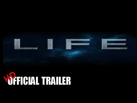 Life Movie Trailer 2017 HD