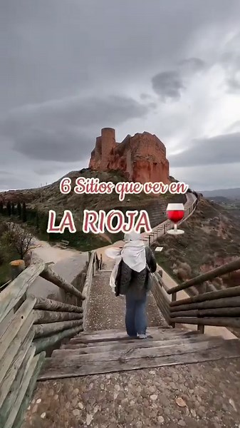 6 sitios que ver en La Rioja