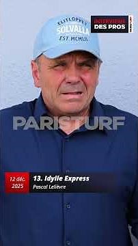 PASCAL LELIÈVRE | TRAINER OF IDYLLE EXPRESS | QUINTÉ RACE ON FRIDAY, DECEMBER 12TH AT VINCENNES