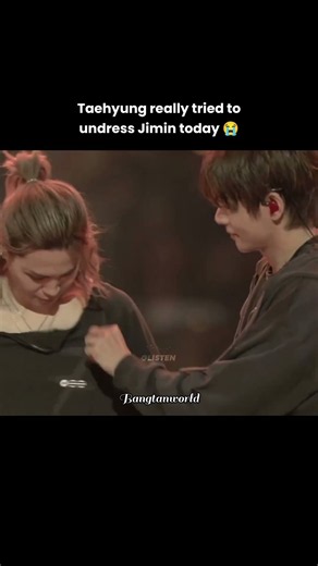 Taehyung really tried to undress Jimin today 😭...