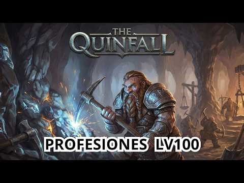GUIA PARA SUBIR PROFESIONES EN THE QUINFALL RAPIDO AL 100