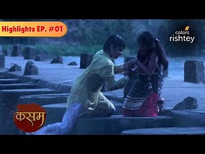 Tanu और Rishi की किस्मत एक साथ जुड़ गई | Kasam - Tere Pyaar Ki | Highlights | Episode 01