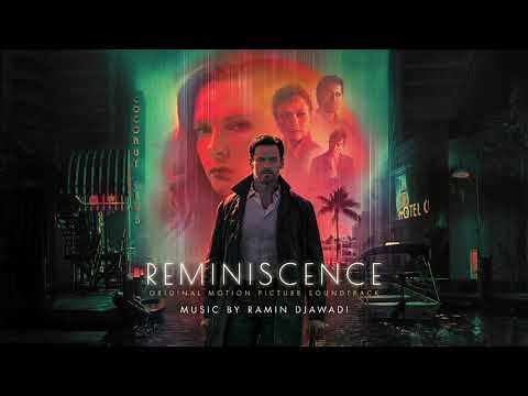Reminiscence Soundtrack | Full Album - Ramin Djawadi | WaterTower