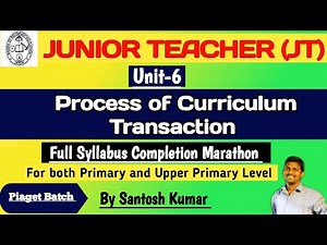 Process of Curriculum Transaction Marathon Syllabus Completion||Junior Teacher||OTET||Unit-6||